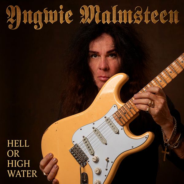 yngwie malmsteen hell or high water.jpg